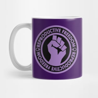 Demand Reproductive Freedom - Raised Clenched Fist - lavender inverse Mug